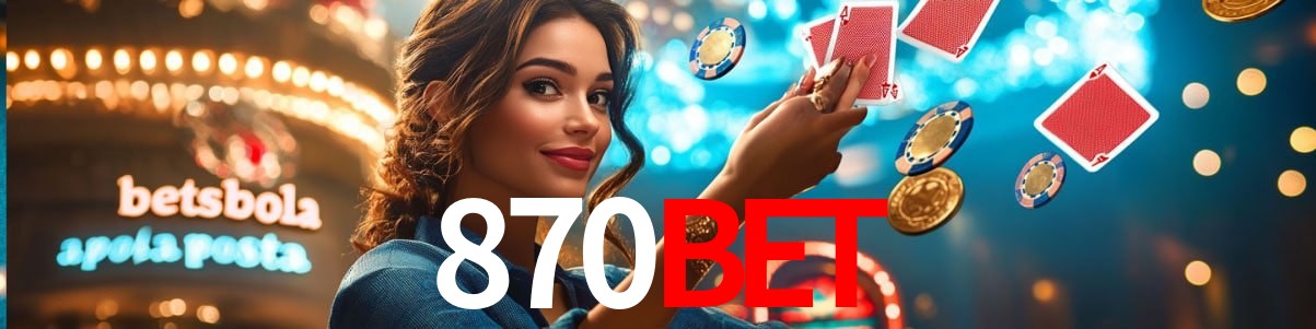 Experiência VIP 870bet